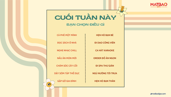 CUỐI TUẦN NÀY, BẠN CHỌN ĐIỀU GÌ? 🤔